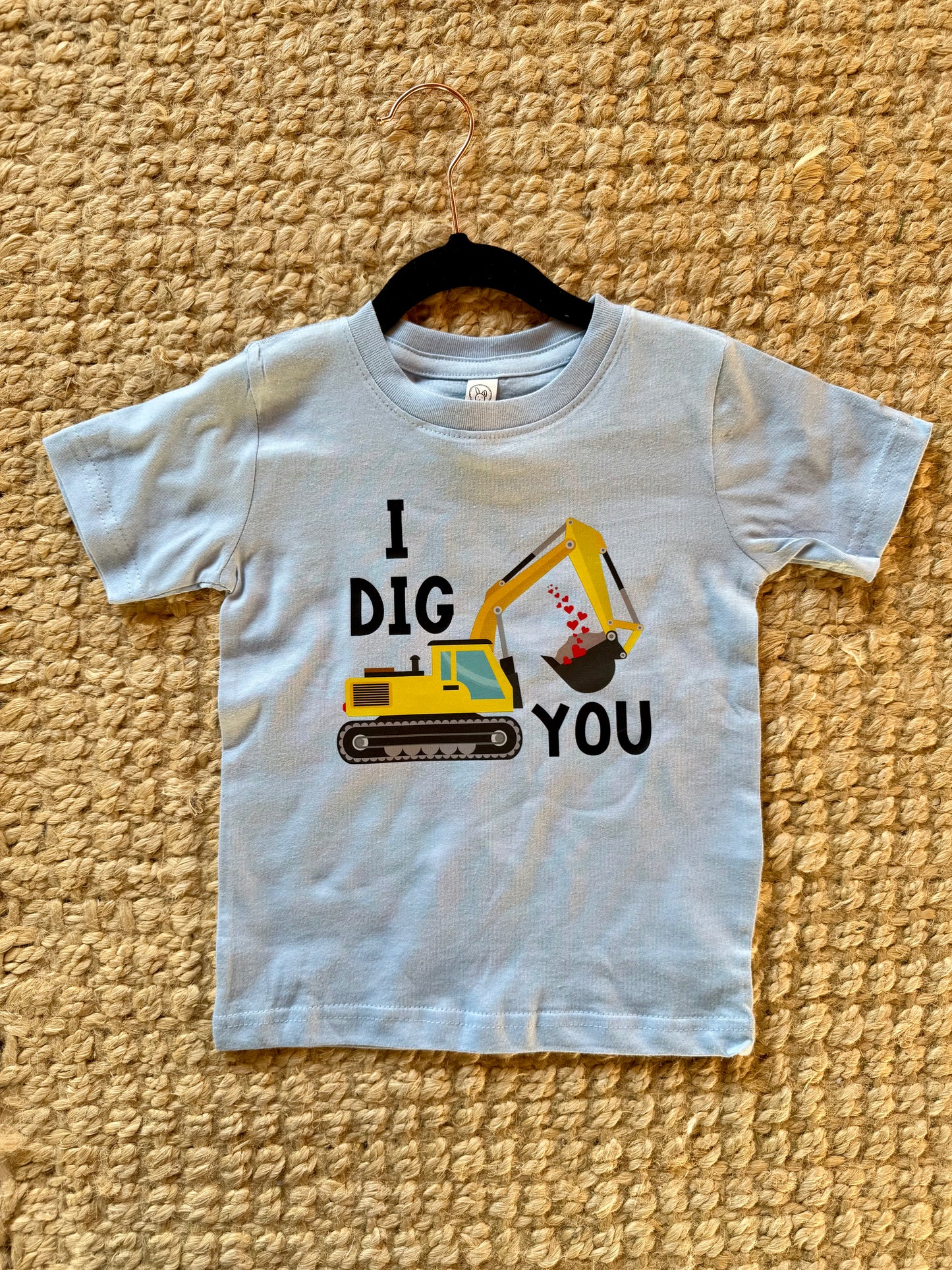 I Dig You Shirt