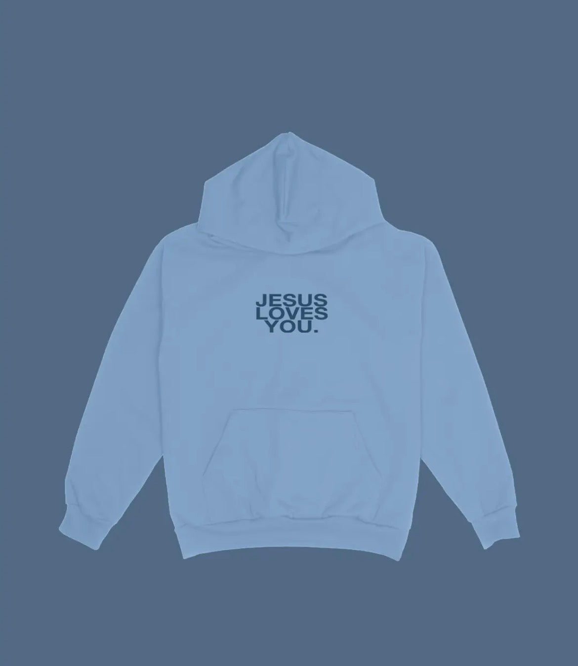 Jesus Loves You Blue Hoodie