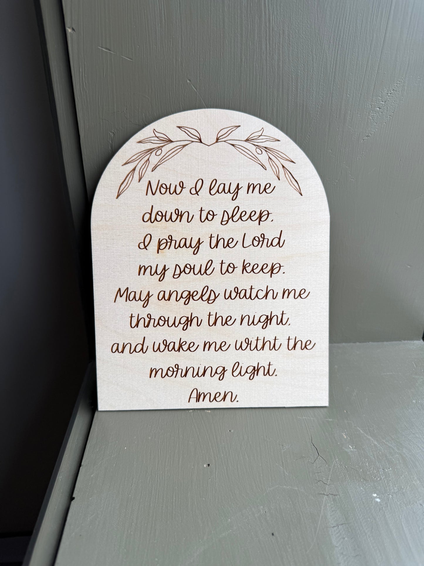 Now I Lay Me Down Sign
