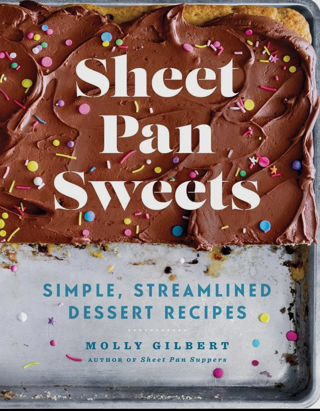 Sheet Pan Sweets
